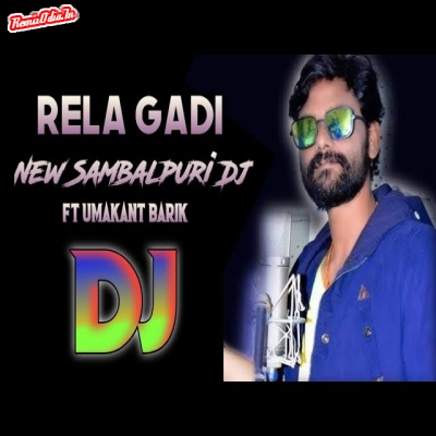 Rela gadi chuku chuku Sambalpuri Dj Remix